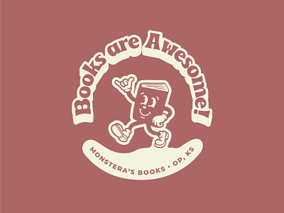 Books are Awesome! – Monstera's Books book books bookshop bookstore branding cartoon character fun hang loose kids mascot merch retro rubber hose shirt t shirt vintage