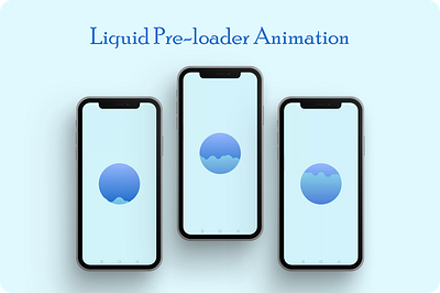 Day 11: Liquid Pre-Loader Animation 3d animation app design figma graphic design illustration liquidpreloader ui