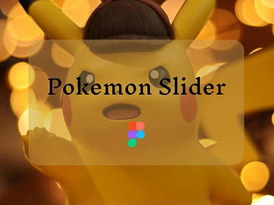 Day 17: Pokemon Slider animation app design figma graphic design illustration ui