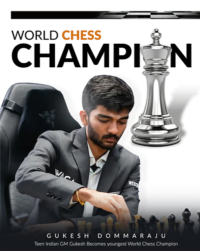 World Chess Champion Gukesh Dommaraju desgin post poster social media post