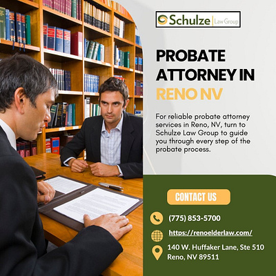 Probate Attorney in Reno, NV - Schulze Law Group nv