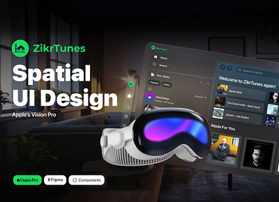 ZikrTunes-Apple Vision Pro: Spatial UI Design 3d animation app app design apple branding figma graphic design interaction design motion graphics spatial spatial design ui ui design uiux user interface virtual reality vision pro vr