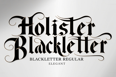 Holister Blackletter Regular font design font font sans serif graphic design logo