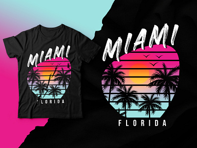 Miami florida graphic t-shirt design | Miami t-shirt design apparel clothing cool miami florida graphic illustration miami miami florida miami florida t shirt miami t shirt design palm retro shirt summer sun sunset t shirt t shirt design tee typography