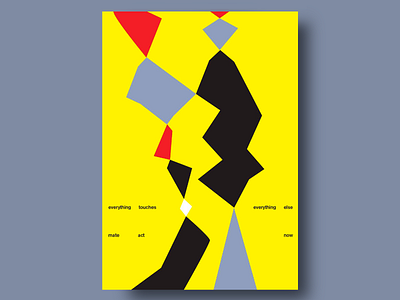 Everything Touches Poster bold design colors creative creative poster design geometric impactful design innovative design minimalistic modern poster aesthetics poster design poster typography shapes striking colors typography vibrant colors visual impact yellow background yellow poster