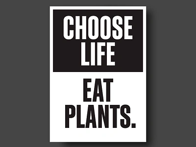 Minimalist Plant-Based Poster black black and white bold typography clean design dark ethical choice ethical living impactful inspirational life choice poster minimalist design modern minimalism monochrome poster motivational poster plant based lifestyle poster design simple aesthetics sustainable living typography white