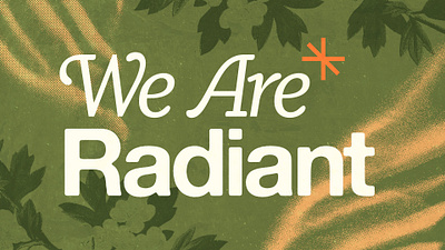 Radiant Church - Seasonal Branding Fall 2023 2023 branding church earthy fall