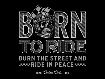 Born To Ride graphic design illustration retro ride shirt skeleton skull vintage