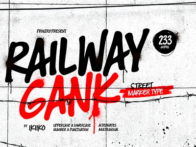 Railway Gank - Street Marker Font brush brush font font fonts graffiti graffiti brush graffiti font handdrawn handwriting rebel rebel font rough street street font tag font tagging typeface urban font wall tag