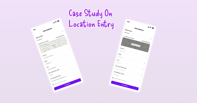 CASE STUDY- LOCATION ENTRY app case study fintech ui ux