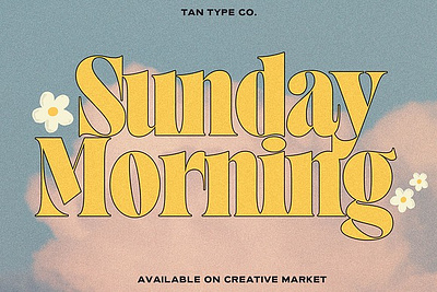 TAN - SUNDAY MORNING display type retro display retro font retro typeface tan sunday morning