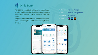 OmidBank - Sepah NeoBank bankingapp design figma financialapp fintech mobileapp neobank productdesign u ui uiux uiuxdesign