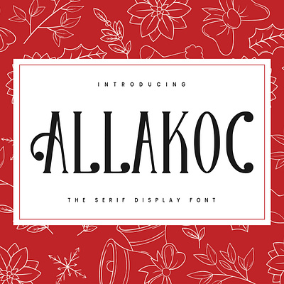 Allakoc Serif Display Font animation branding font fonts graphic design logo nostalgic