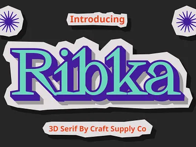 Ribka 3D 3d creative design font lettering modern typeface