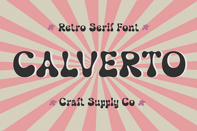 Calverto branding bubble creative design display font funky groovy lettering logo retro typeface