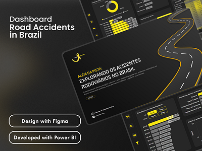 🛣️Dashboard Road Accidents in Brazil accidents bi business intelligence dashboard datavisualization dataviz design figma insight kpi microsoft microsoft power apps microsoft power bi power apps power bi ui uiux ux