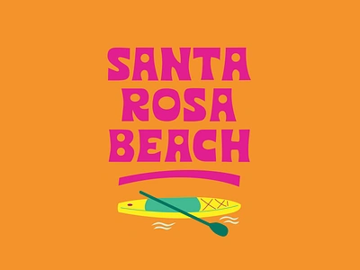 Santa Rosa Beach Lettering for Visit Florida adventure beach branding florida illustration lettering nature ocean outdoors paddle board santa rosa beach sports spring break tourism travel vacation water sports