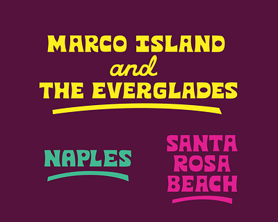 Lettering for 3 cities for Visit Florida adventure beach branding everglades florida handlettering illustration lettering marco island naples ocean santa rosa beach tourism travel tropical type vacation