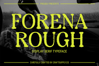 Forena Rough creative design elegant font lettering logo modern rough rounded serif typeface