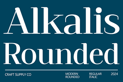 Alkalis Rounded creative design font lettering logo modern rounded serif typeface