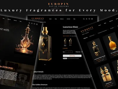 "EUROPIN: Luxury Fragrances for Every Mood | Redefining Elegance darktheme ecommercedesign elegantdesign luxurybrand luxuryfragrance minimalism modernui perfumedesign productpage sleekdesign typography uiuxdesign visualstorytelling webdesign websitemockup