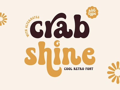 Crab Shine - Cool Retro Font boho font bold font bubble font bubbly font classic font cool font cricut font cute font festive font font fonts handwriting lettering old font retro font retro vintage swash font typeface typography vintage font