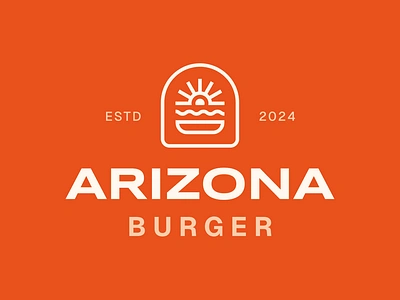 Arizona Burger - Logo arizona branding burger graphic design hamburger logo logo design logotype minimalist sun typography