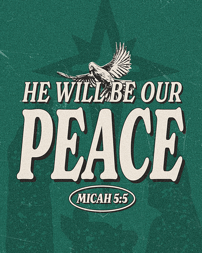 He will be our peace | Christian Poster christian