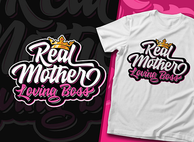 Real Mother Typography T-Shirt Design custom typography design graphic design logo design mother tshirt mother typography real mother tshirt design tshirt tshirt deisgn