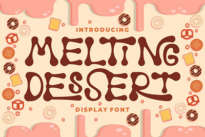 Melting Dessert – Display Font advertising bold font branding font children font creative font display font doodle font fashion graphic design holiday font illustration label font logo font modern font poster font product design psychedelic quirky font retro vintage