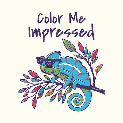 Color Me Impressed animal cartoon chameleon colorme funny kittl pop culture print on demand pun t shirt t shirt design