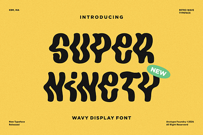 SUPER NINETY - WAVY GROOVY DISPLAY FONT 70s 80s 90s band font bold font branding font corporate font display font funky font graphic design groovy font handwriting handwritten headline font logo magazine font modern font retro font vintage font wavy font