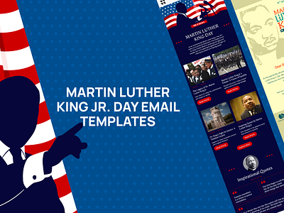 Martin Luther King Jr. Day Email Templates design email email builder email campaign email design email marketing email newsletter email templates marketing martin luther king jr. day email newsletter web design