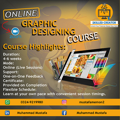 Online Graphic Designing Course Design By Muhammad Mustafa adobe photoshop branding creator design graphic desgining graphic design live session logo marketing marketing post mustafa online online course online graphic designing course post design skilled skilled creator socia media post design social media zoom