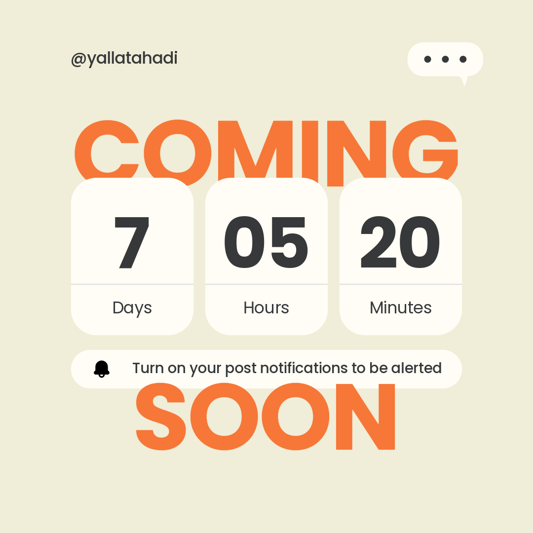 Coming Soon Post - YallaTahadi graphic design