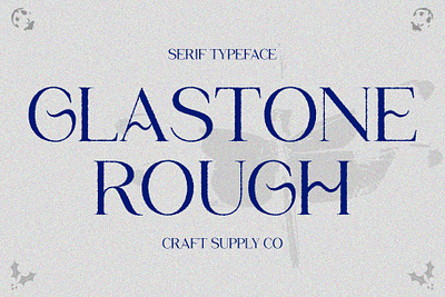 Glastone Rough creative design elegant font lettering logo modern rough sans serif typeface