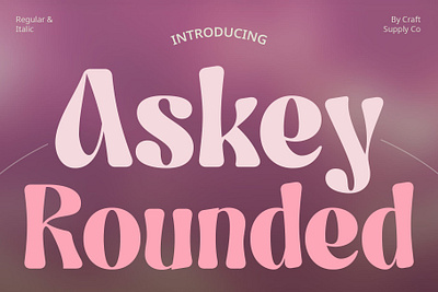 Askey Rounded creative design display font funky lettering logo retro rounded typeface