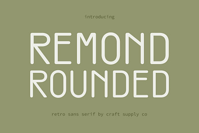 Remond Rounded condensed creative design font lettering logo modern rounded sans serif typeface