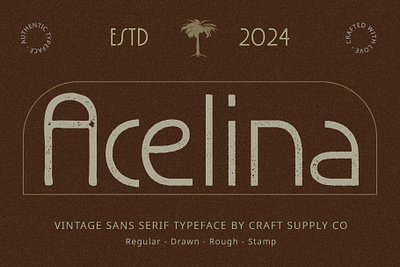 Acelina Vintage art deco creative design elegant font geometric lettering logo modern sans serif typeface vintage