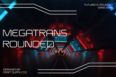 Megatrans Rounded creative design font futuristic geometric lettering logo modern rounded sans serif typeface