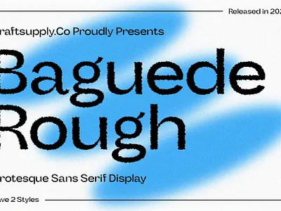 Baguede Rough creative design font geometric grotesque lettering logo modern rough sans serif typeface