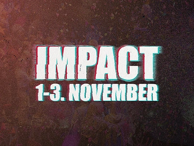 Impact Youth Conference branding church conference design event fun graphic design illustration poster teenager teens youth youth ministries youthconference