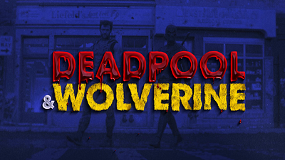 Deadpool & Wolverine 2d animation deadpool deadpool and wolverine design film motion graphics sfx title animation video editing wolverine