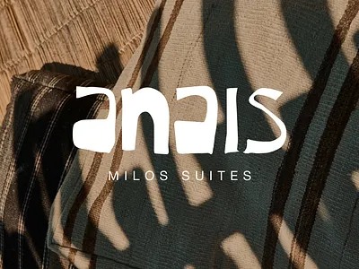 Anais Milos Suites - Type Design brandidentity branding design graphic design logo logotype typography