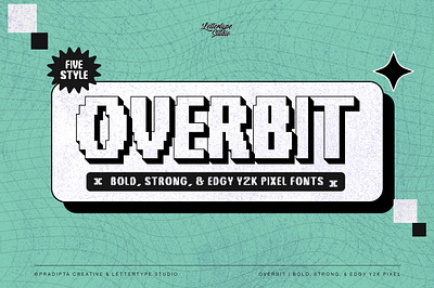 Overbit Bold & Strong Edgy Y2K Pixel Font playful font