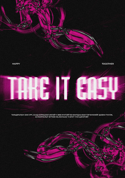 #15 TAKE IT EASY design dribbblechallenge graphic design poster typography typographyposter