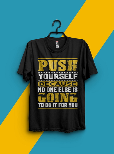 Typography T-shirt Design awesome t shirt coustom t shirt creative t shirt graphic graphic design graphic designer minimalist t shirt design motivational t shirt motivational t shirt design nafis fuad pranto print on demand rockstar graphic t shirt t shirt design t shirts typography typography t shirt typography t shirt design unique t shirt vintage tshirt