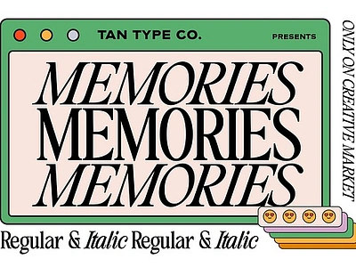 TAN - MEMORIES 79s 80s 90s classic serif classy font editorial font eighties elegant serif logo font nineties quotes font retro serif typeface seventies stylish stylish font tan memories vintage font