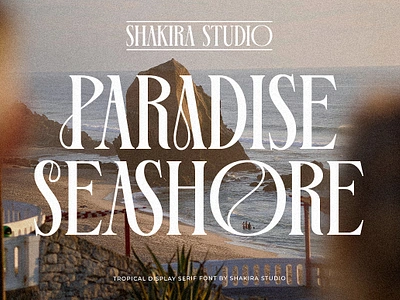 Paradise Seashore - Tropical Serif canva classic classy cool decorative display elegant fashion font groovy magazine modern popular font retro stylish trendy tropical typeface vintage