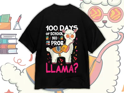 100 Days Of School T-Shirt, Custom T-Shirt Design. 100 days of school 100 days of school shirt apparal back to school custom t shirt design free t shirt free t shirt design free t shirt design mockup graphic design illustration lama students t shirt t shirts typography vector vector illustration